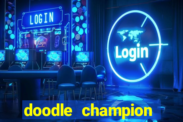 doodle champion island games